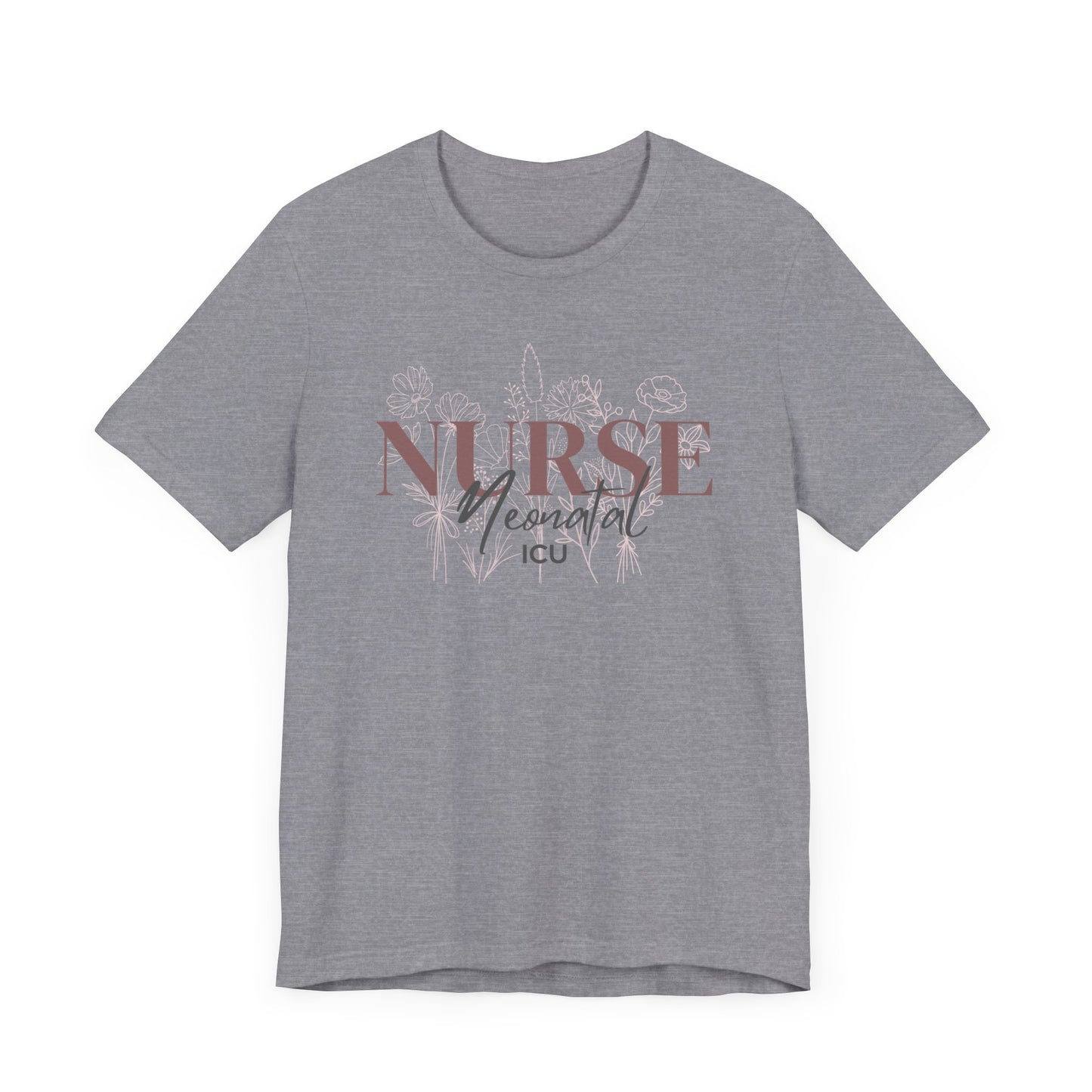 Neonatal Flower NICU T-Shirt