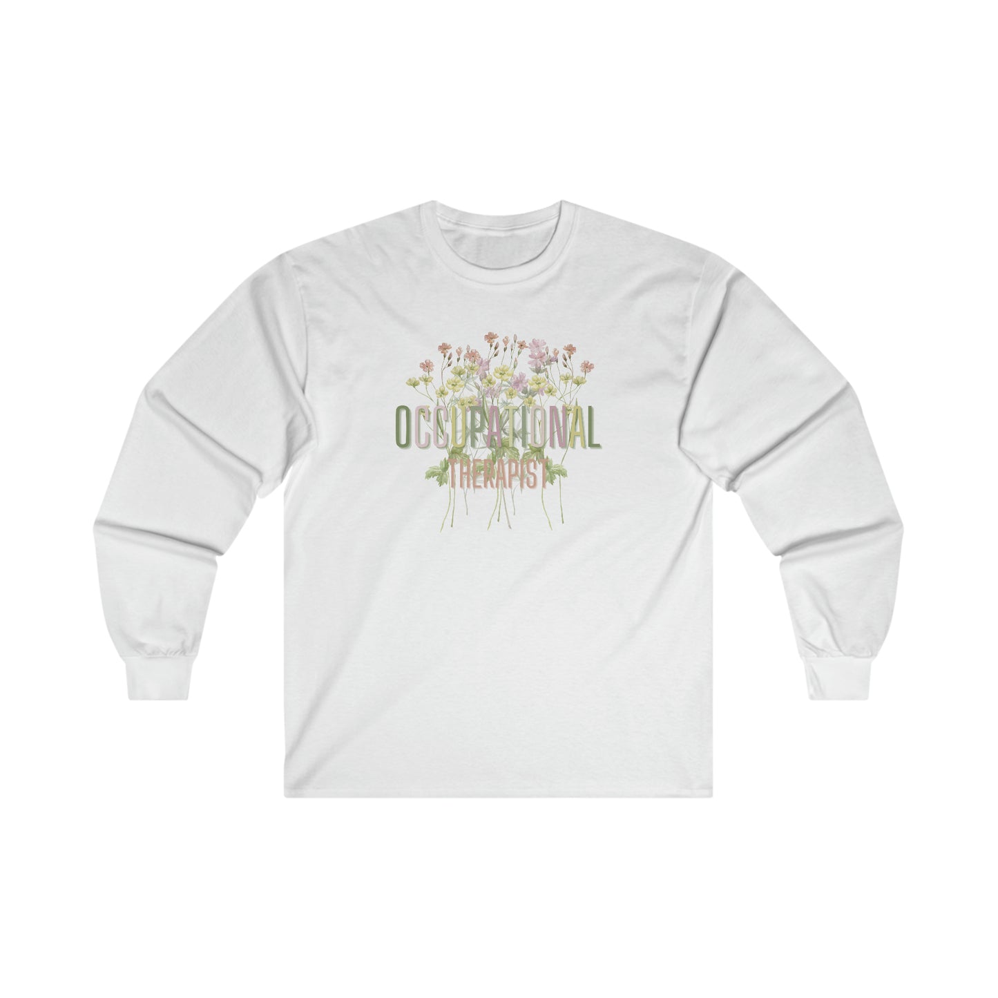 Occupational Therapist Long Sleeve Tee