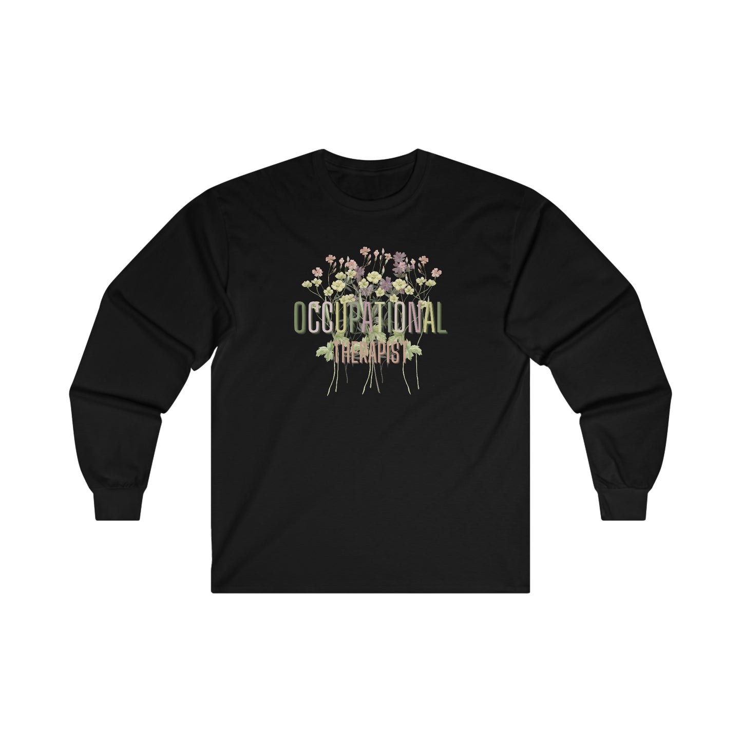 Occupational Therapist Long Sleeve Tee