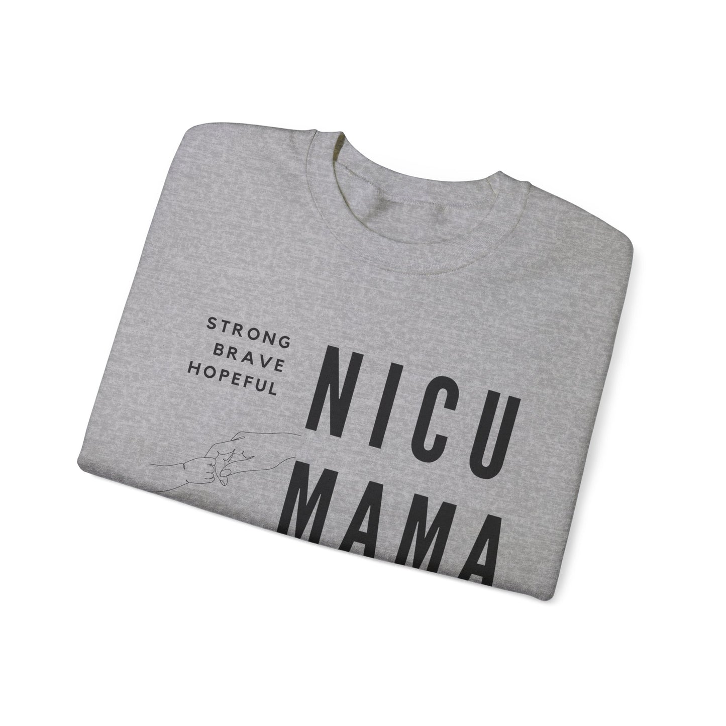 NICU MAMA Sweatshirt