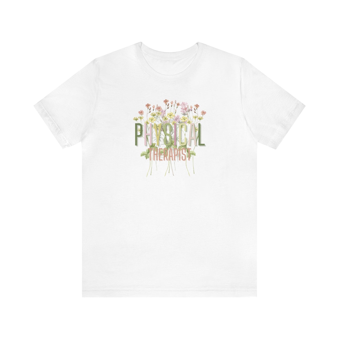 Spring Physical Therapist T-shirt