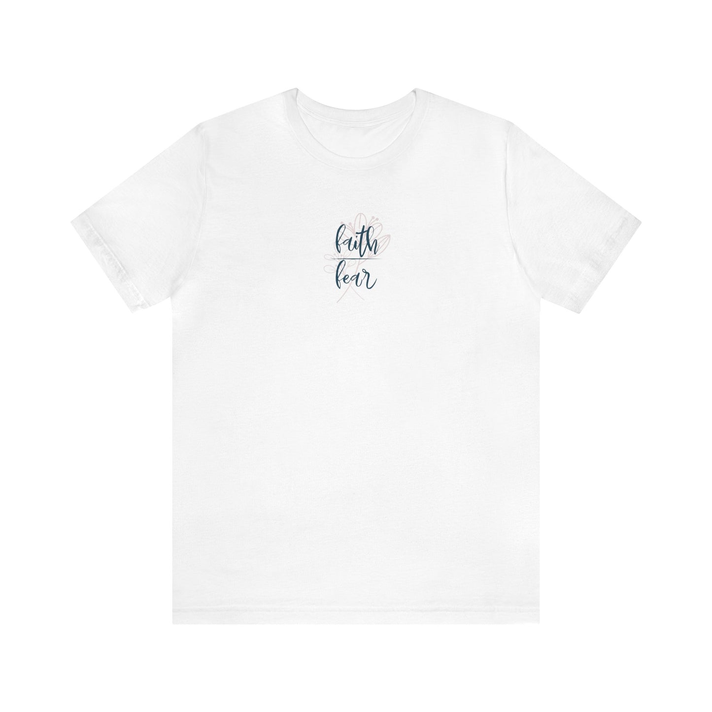 Faith/Fear Tee