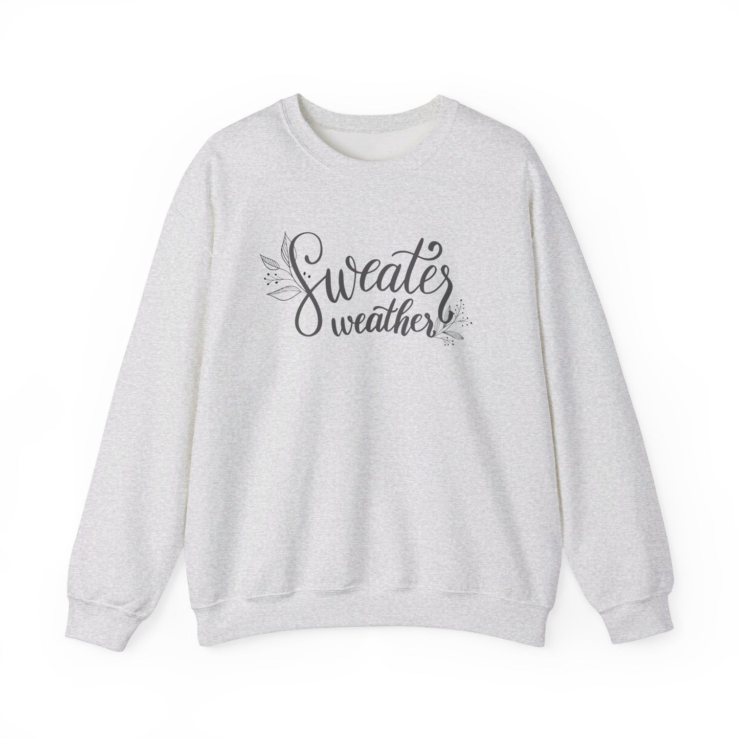 Sweater Weather Crewneck Sweatshirt