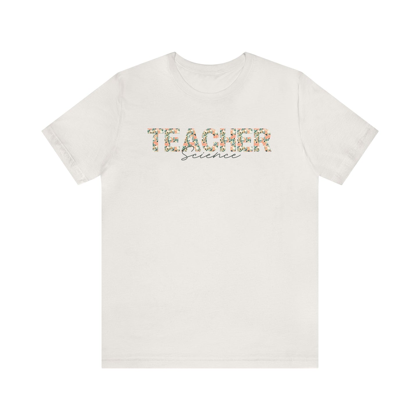 Science Teacher Floral Tee