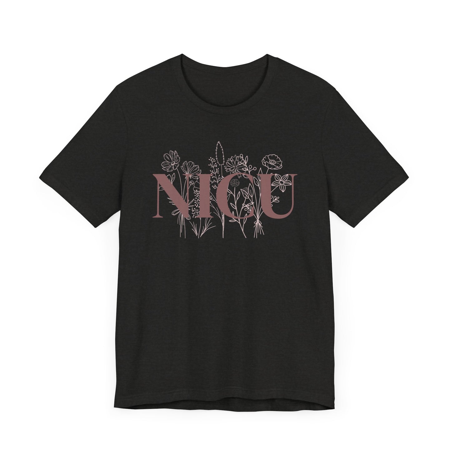 Wild Flower NICU T-Shirt