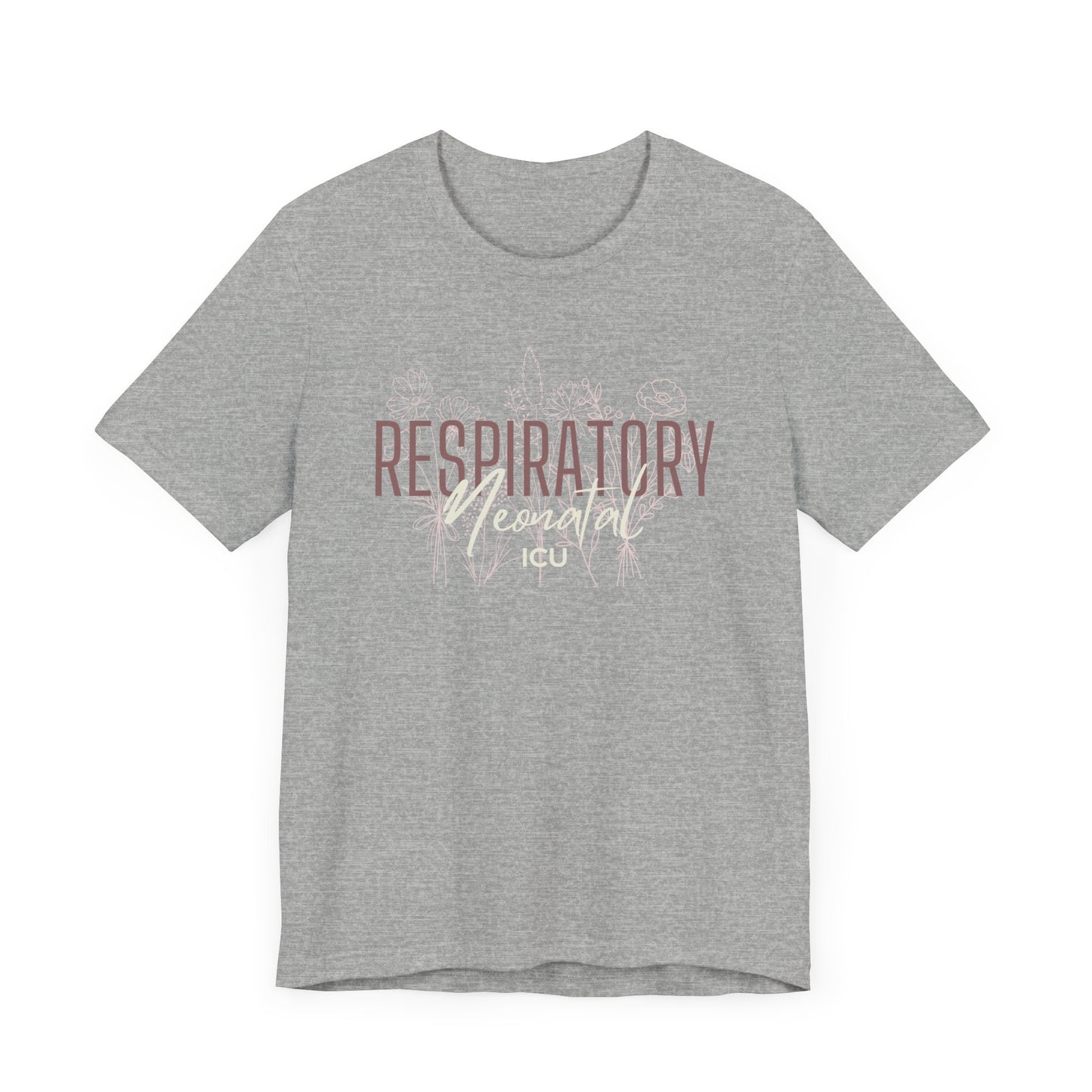 Wild Flower Respiratory Therapist T-shirt