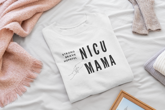 NICU MAMA Sweatshirt